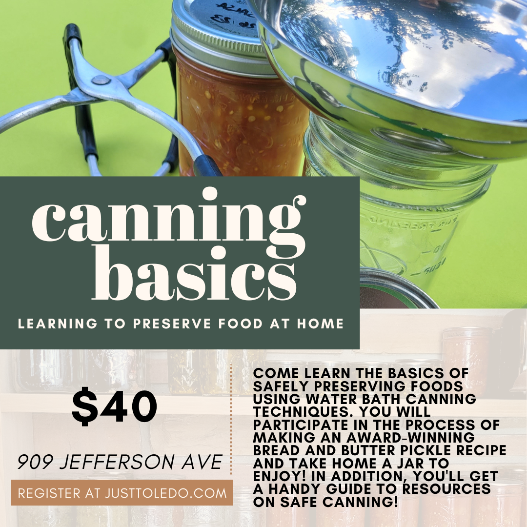 Canning Basics: Learning to Preserve Food at Home