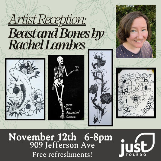 Artist Reception: "Beast and Bone" by Rachel Lambes